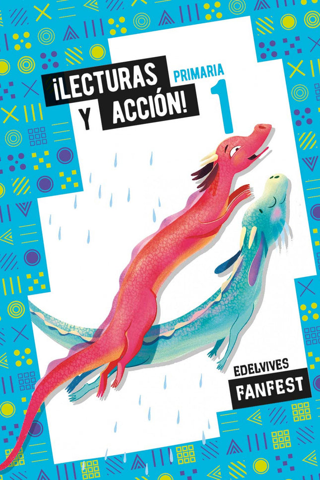 Lecturas Y Acción. Antología 1ºprim 22 Fanfest