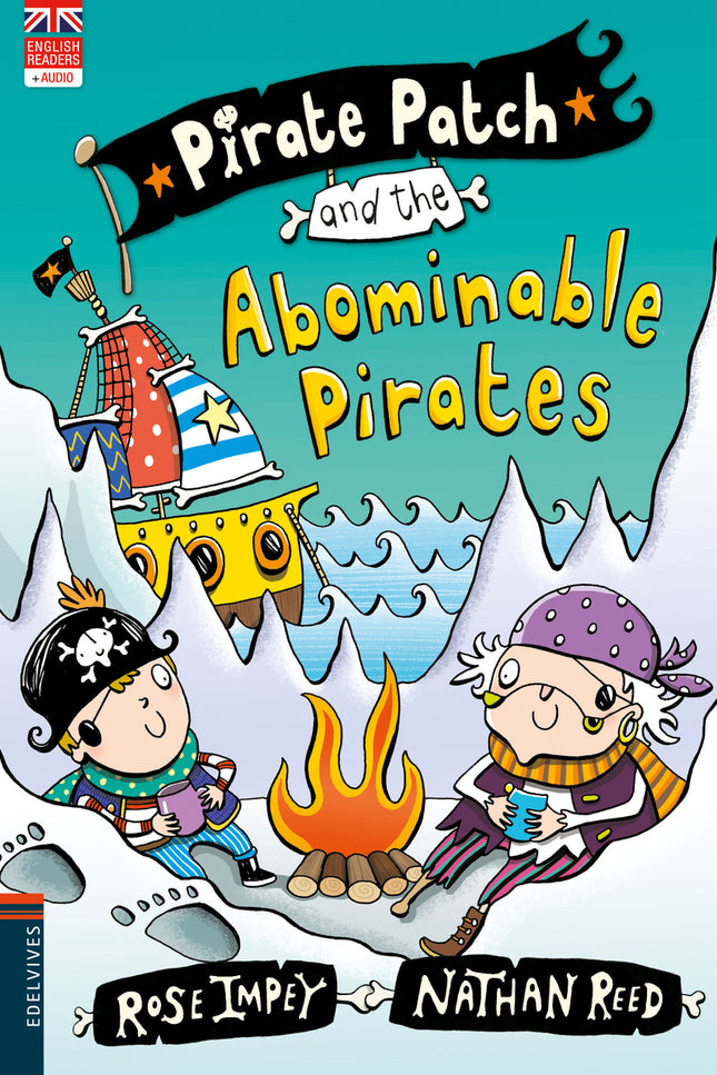 Pirate Patch And The Abominable Pirates