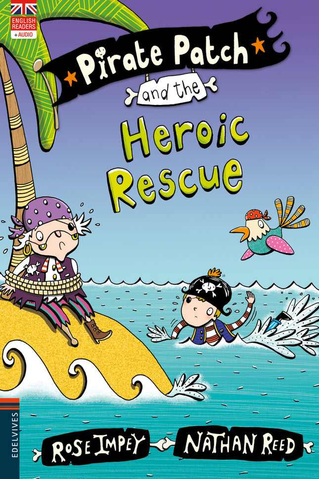 Pirate Patch And The Heroic Rescue