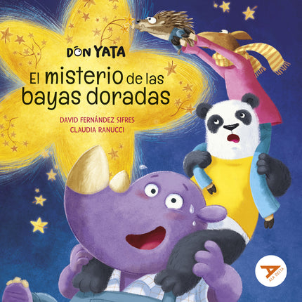 Don Yata. El Misterio De Las Bayas Doradas