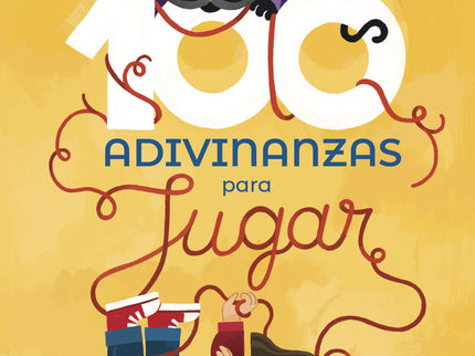Cien Adivinanzas Para Jugar