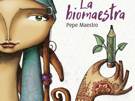 La Biomaestra