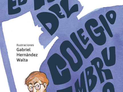 El Misterio Del Colegio Embrujado
