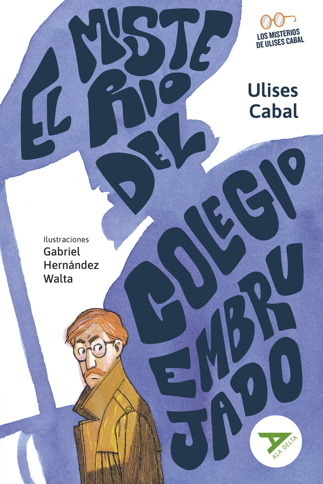 El Misterio Del Colegio Embrujado
