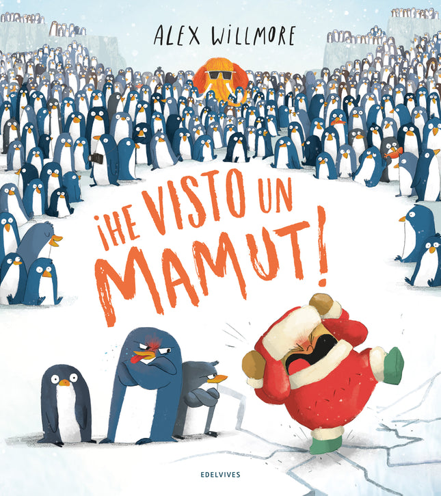 ¡he Visto Un Mamut!
