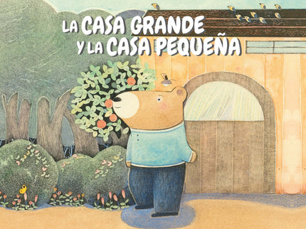 (n).casa Grande Y La Casa Pequeña, La.(primeros Lectores)