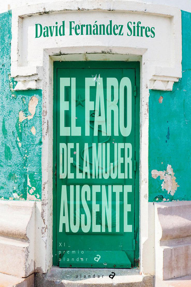 El Faro De La Mujer Ausente