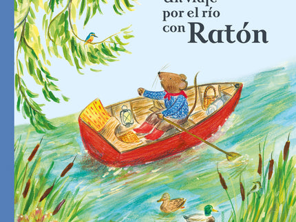 Un Viaje Por El Río Con Ratón