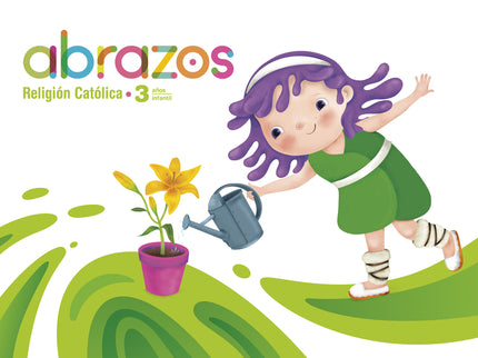 Proyecto Abrazos - 3 Años : Religión Católica