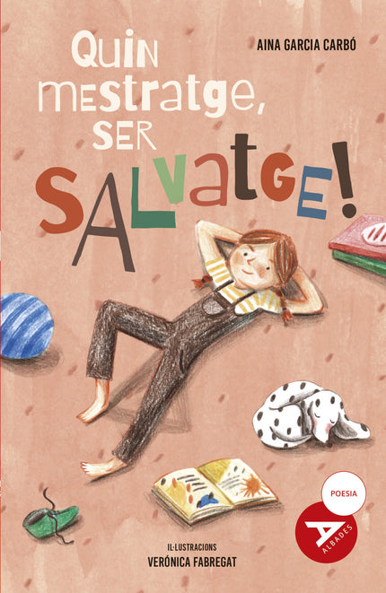 (val).quin Mestratge, Ser Salvatge!.(albades Serie Roja)