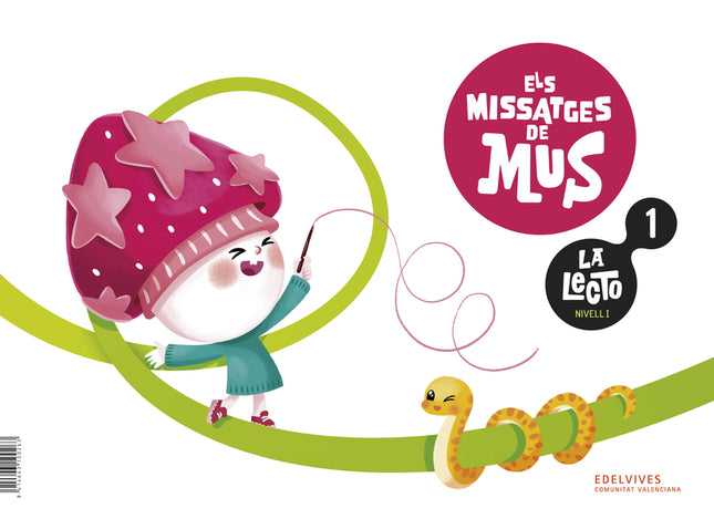 La Lecto - Nivell I: Els Missatges De Mus. Quadern 1