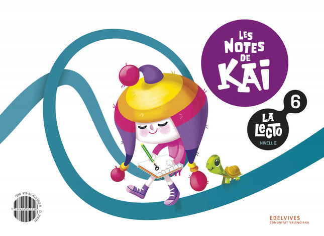 La Lecto - Nivell Ii: Les Notes De Kai. Quadern 6