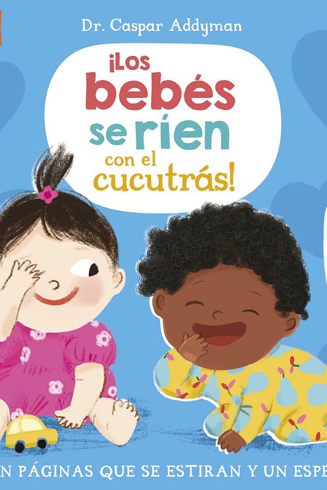 Bebes Se Rien Con El Cucutras