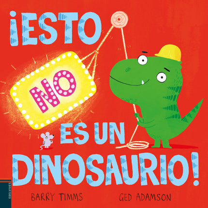 Esto No Es Un Dinosaurio