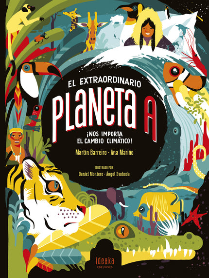 Extraordinario Planeta A:claves Para Entrender El Cambio
