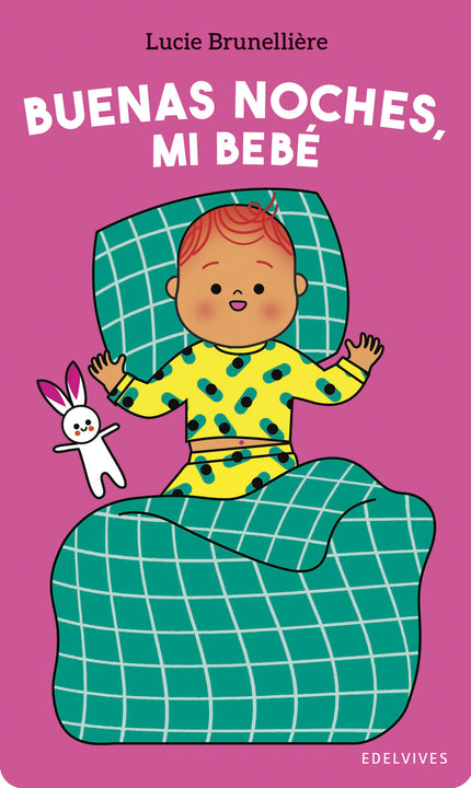 Buenas Noches, Mi Bebé