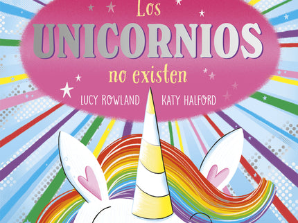 Los Unicornios No Existen