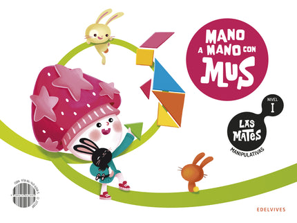 Las Mates Manipulativas - Nivel I: Mano A Mano Con Mus
