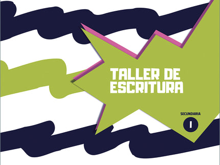 Taller De Escritura I - Secundaria