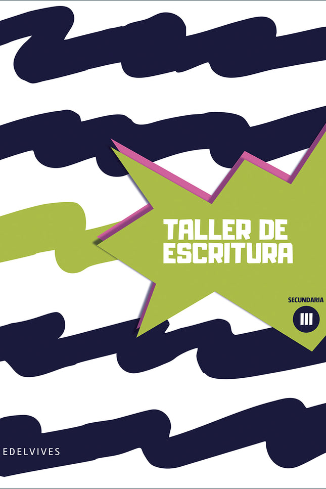 Taller De Escritura Iii - Secundaria
