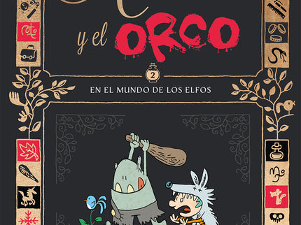 Aurora Y El Orco 2 : En El Mundo De Los Elfos