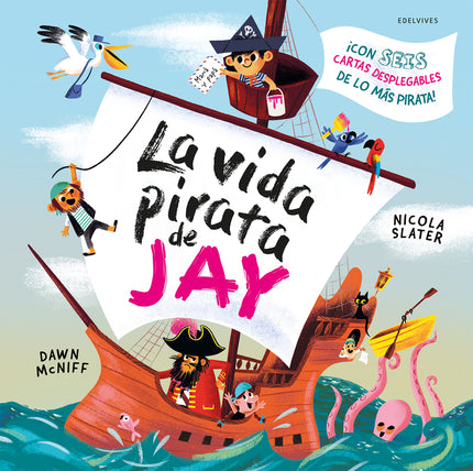 La Vida Pirata De Jay
