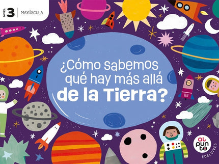 Proyecto: Al punto. ¿Cómo sabemos qué hay más allá de la Tierra N - Mª Dolores Todolí Bofí - Tapa blanda