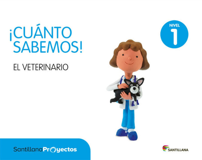 Libro Nivel 1 El Veterinario Cuanto Sabemos: .