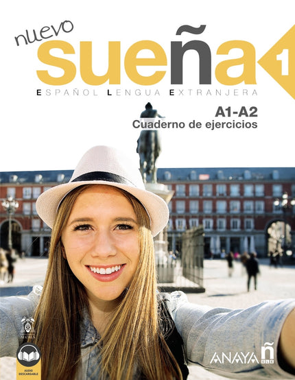 Nuevo Sueña 1 (a1-a2) Cuaderno De Ejercicios (ed. 2021)