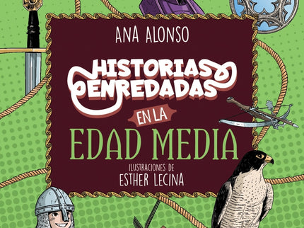 Historias Enredadas En La Edad Media