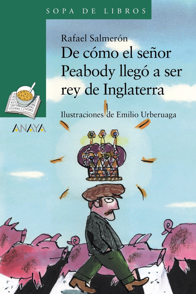 De Cómo El Señor Peabody Llegó A Ser Rey De Inglaterra