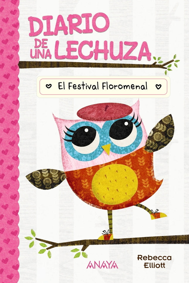 Diario De Una Lechuza 1. El Festival Floromenal