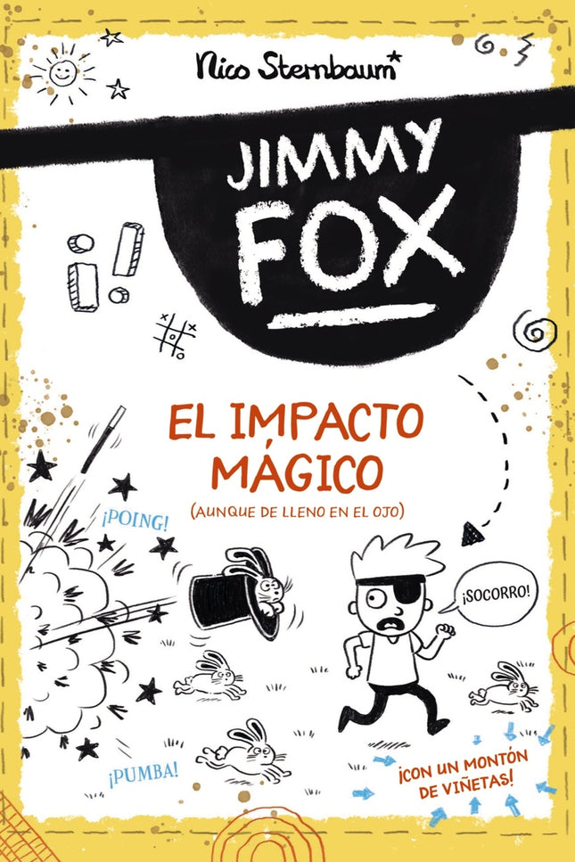 Jimmy Fox 1. El Impacto Mágico
