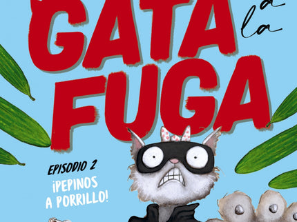 Gata A La Fuga.!pepinos A Porrillo!