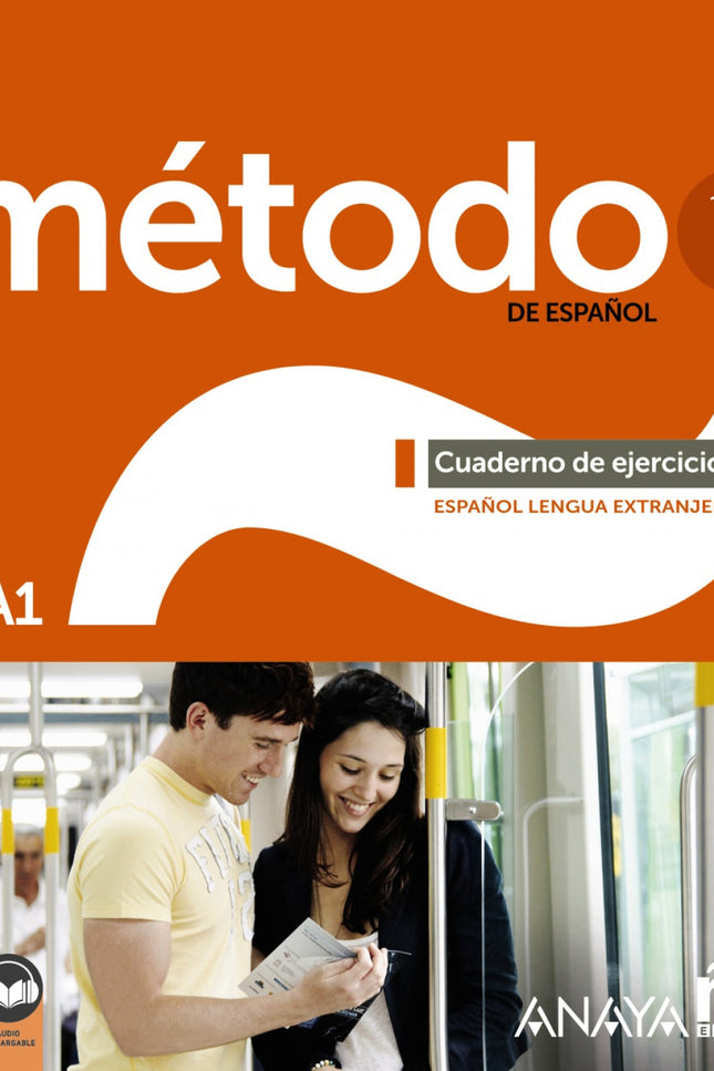 Método 1 De Español (a1). Cuaderno De Ejercicios (edición 2023)