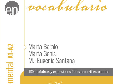 Vocabulario. Nivel Elemental A1-a2 (edición 2023)