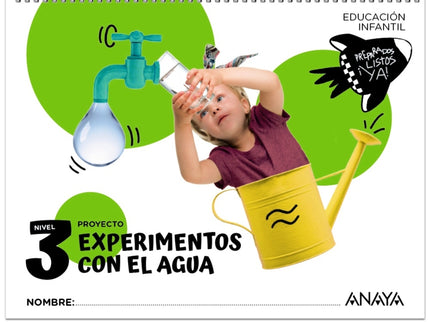 Experimentos Con El Agua. Nivel 3