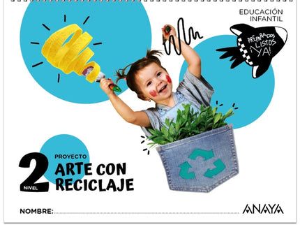 Arte Con Reciclaje. Nivel 2