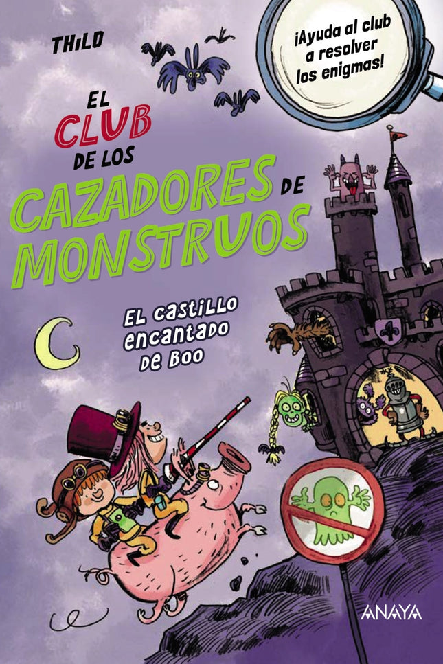 El Club De Los Cazadores De Monstruos: El Castillo Encantado De Boo