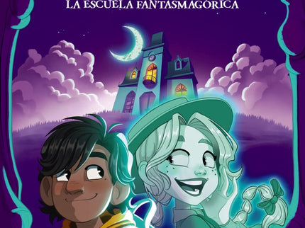 Alma Blake 1: La Escuela Fantasmagórica