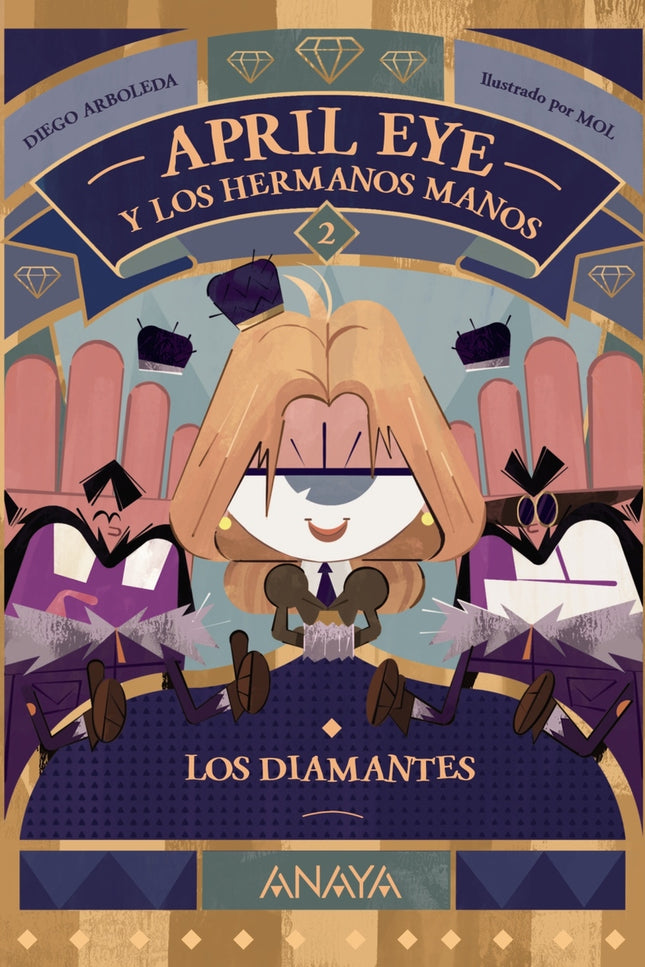 April Eye Y Los Hermanos Manos 2. Los Diamantes