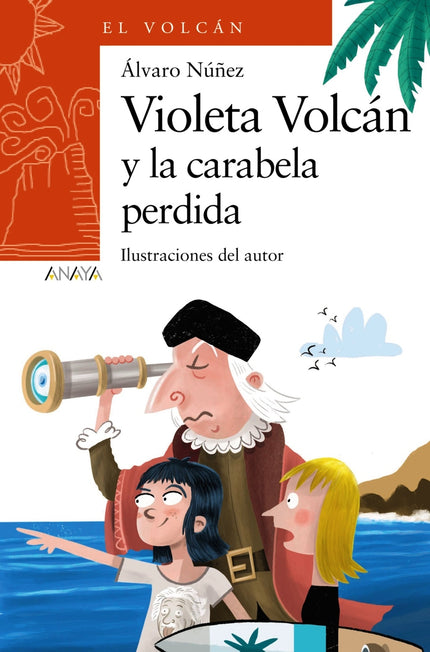 Violeta Volcán Y La Carabela Perdida