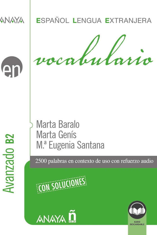Vocabulario. Nivel Avanzado B2 (ed. 2023)