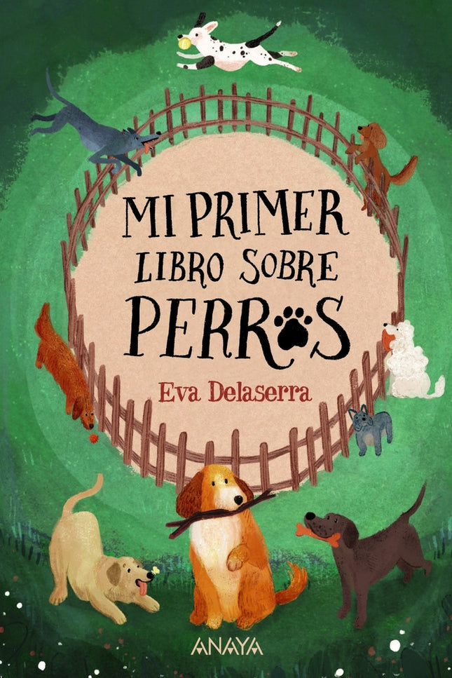 Mi Primer Libro Sobre Perros