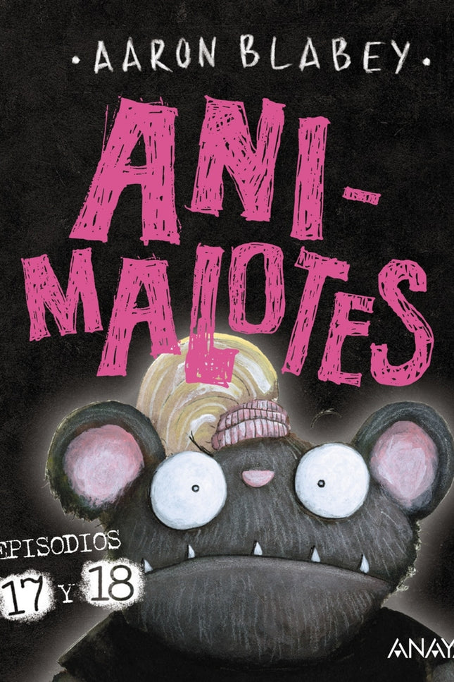 Animalotes 17 Y 18: ¡empieza El Juego! / Mira Quién Habla