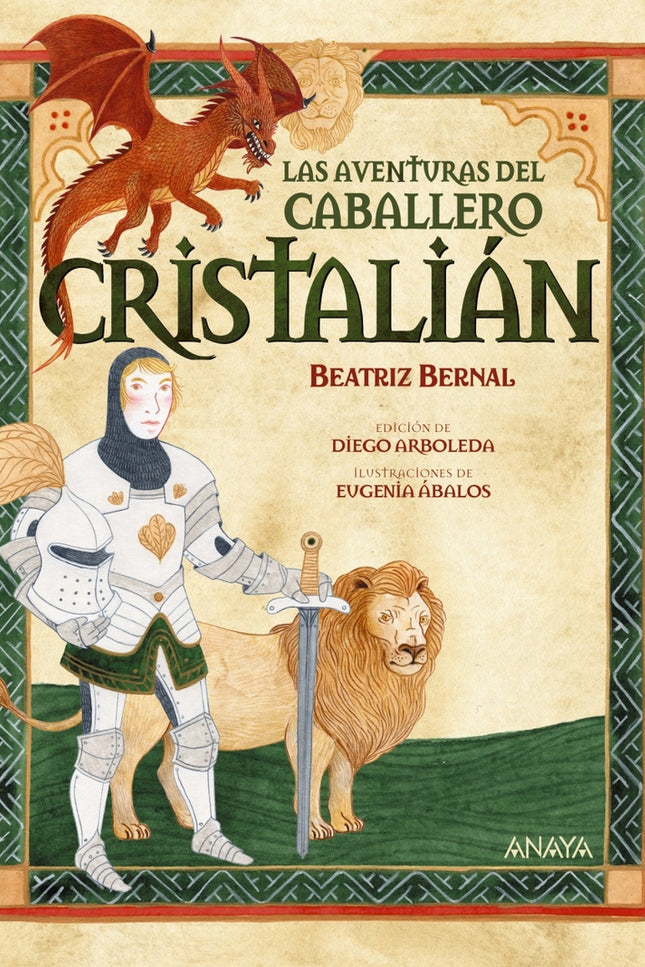 Las Aventuras Del Caballero Cristalián