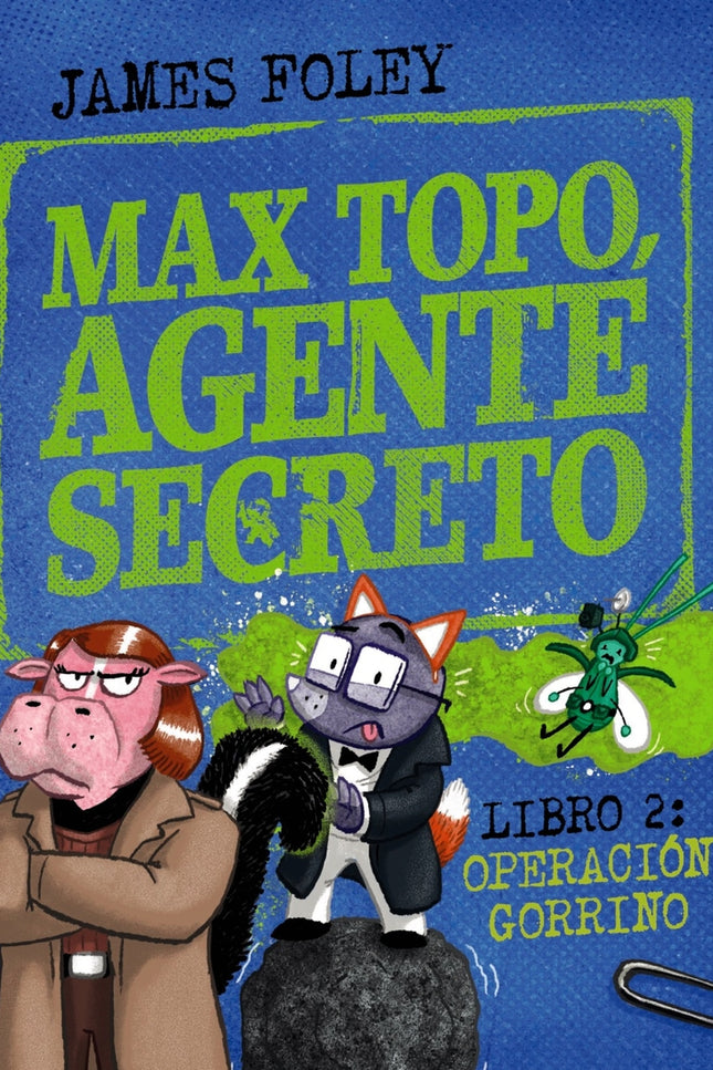 Max Topo, Agente Secreto 2: Operación Gorrino