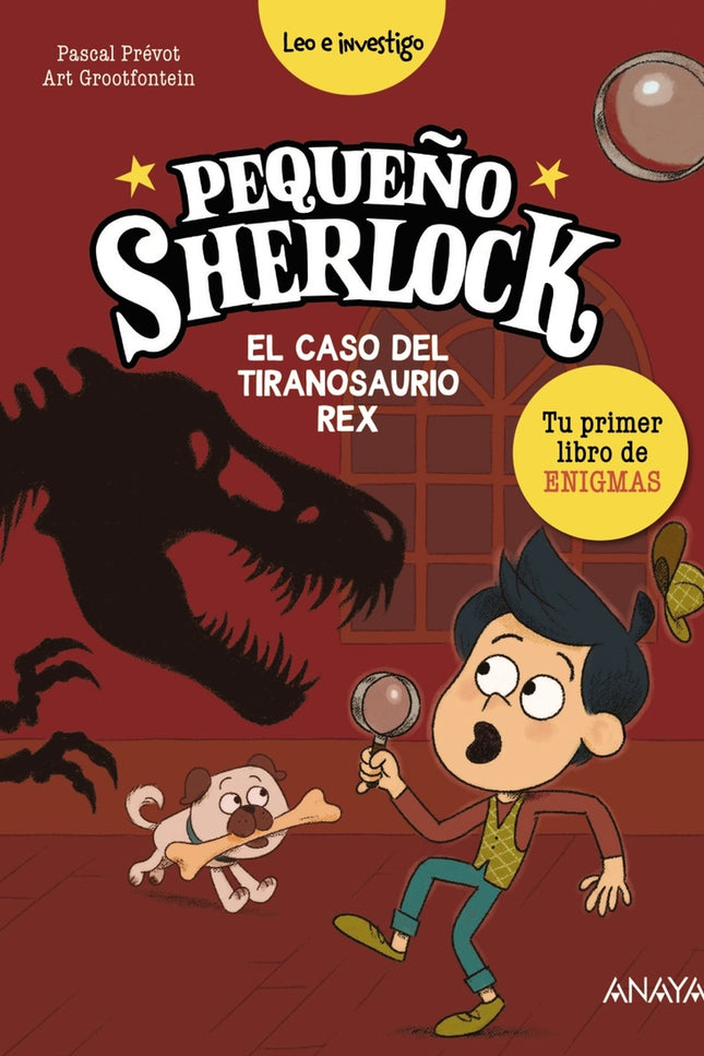 Pequeño Sherlock: El Caso Del Tiranosaurio Rex