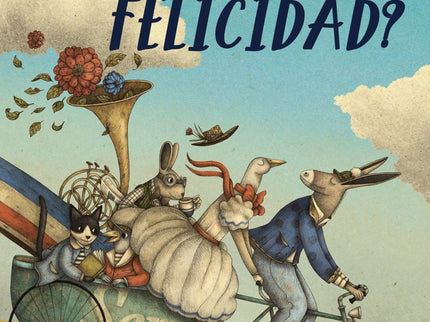 ¿qué Es La Felicidad?