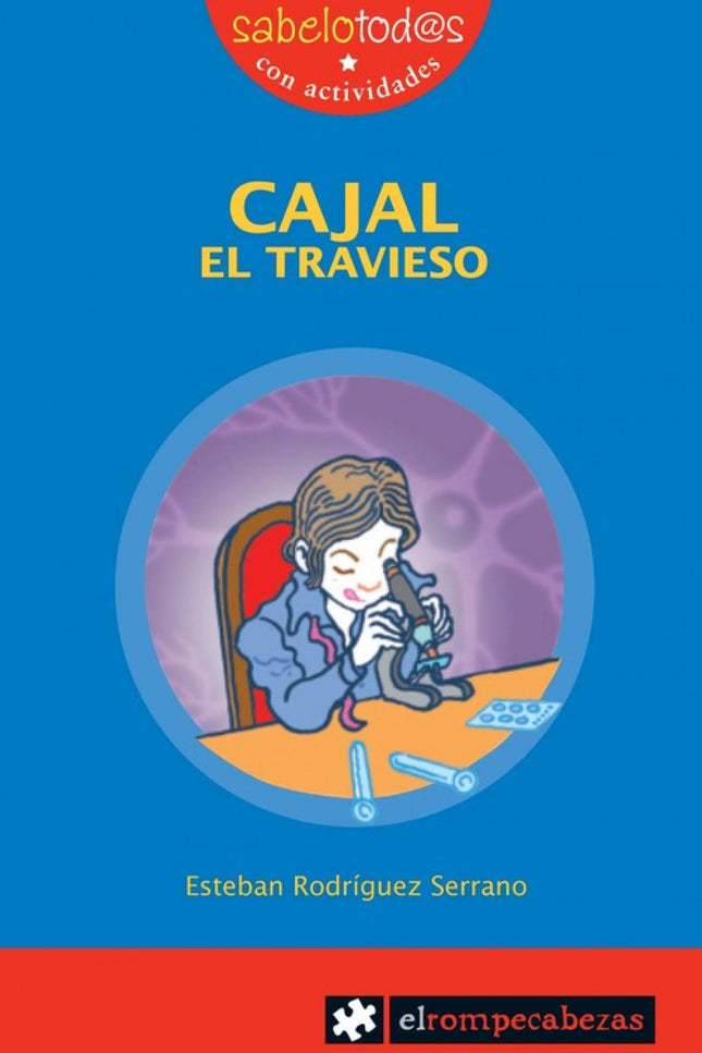 Cajal El Travieso